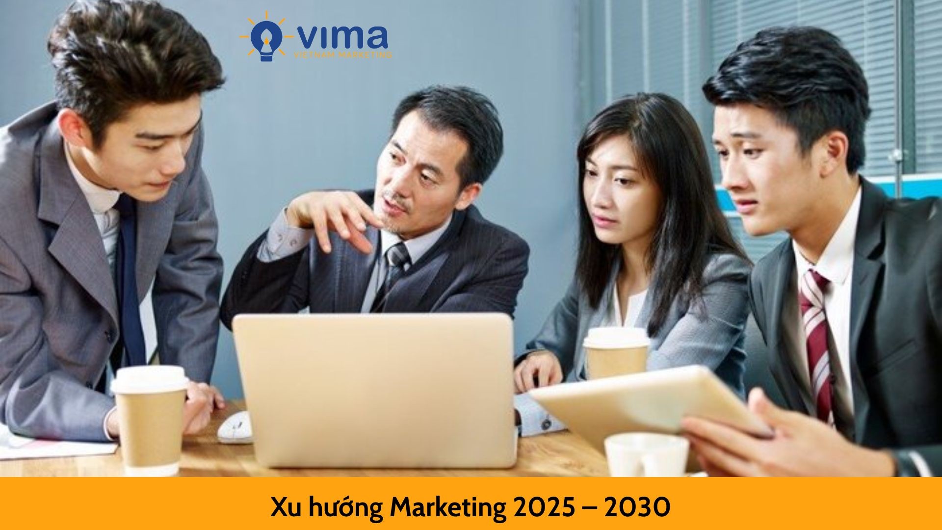 Xu hướng Marketing 2025 – 2030